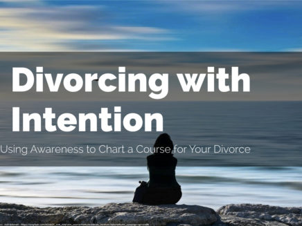 Divorcing with Intention